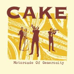 Cake : Motorcade of Generosity